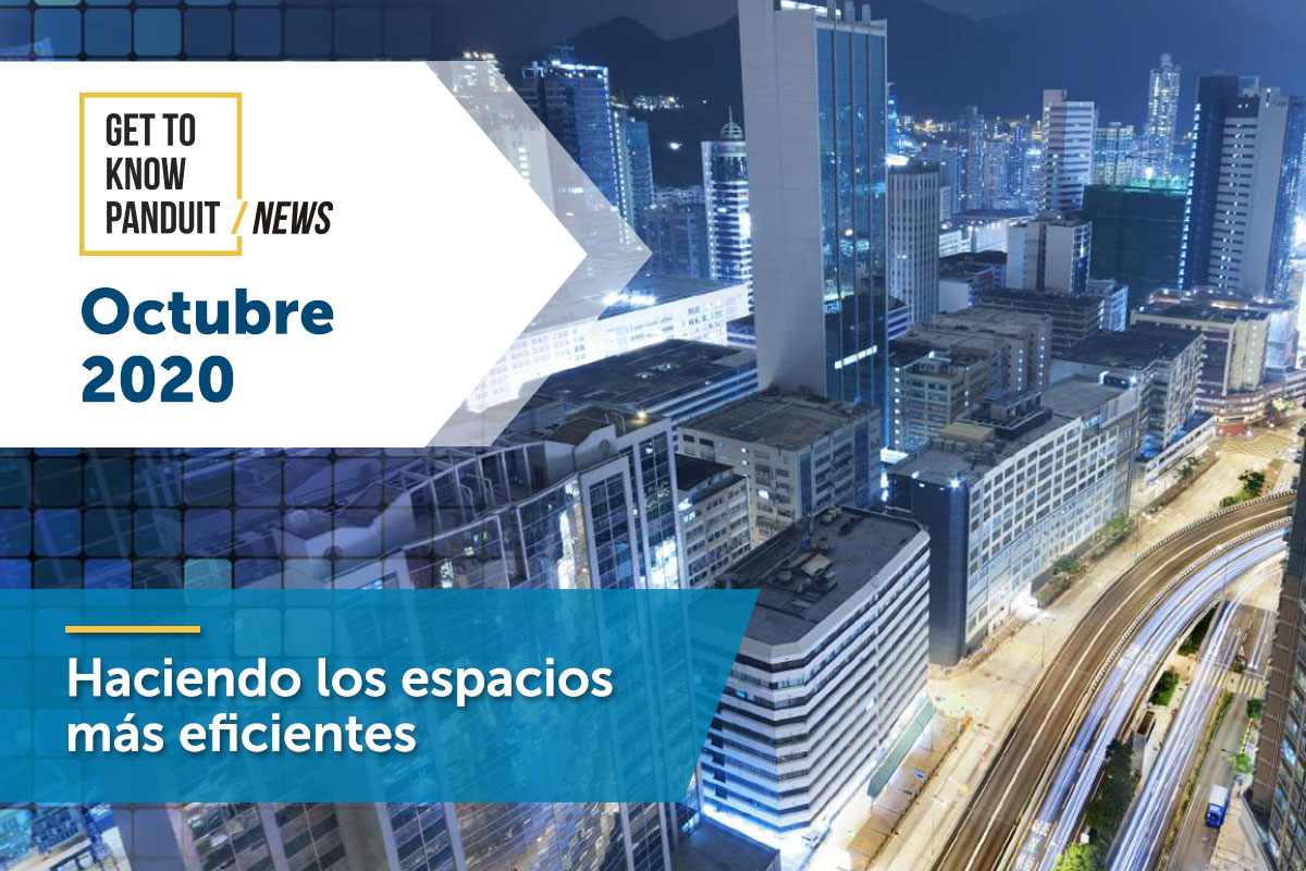 Get to Know Panduit News - Octubre 2020